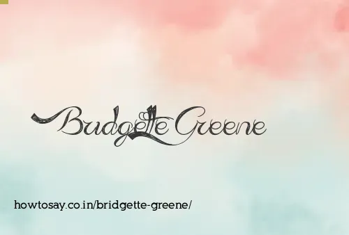Bridgette Greene