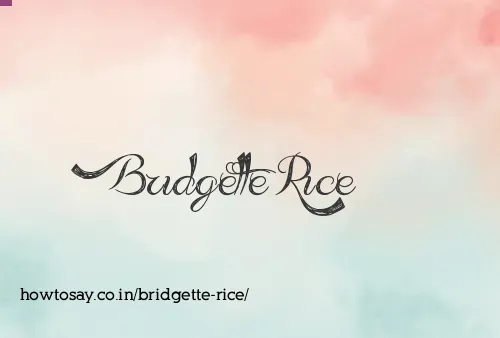 Bridgette Rice