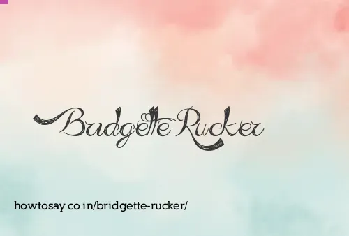 Bridgette Rucker