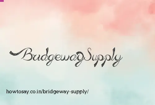 Bridgeway Supply