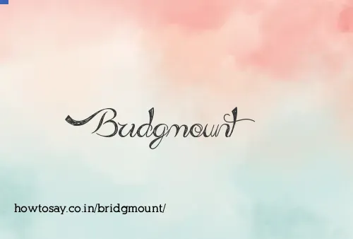 Bridgmount