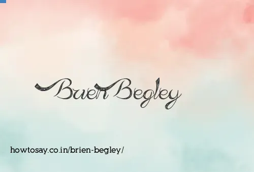 Brien Begley