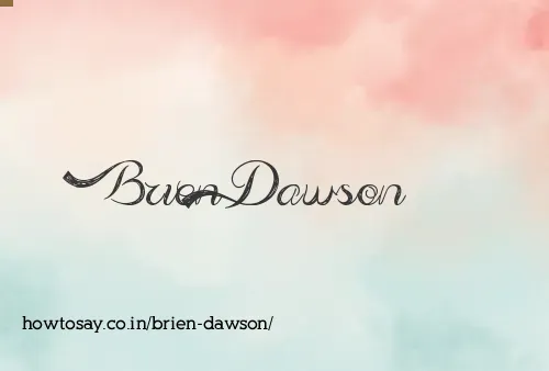 Brien Dawson