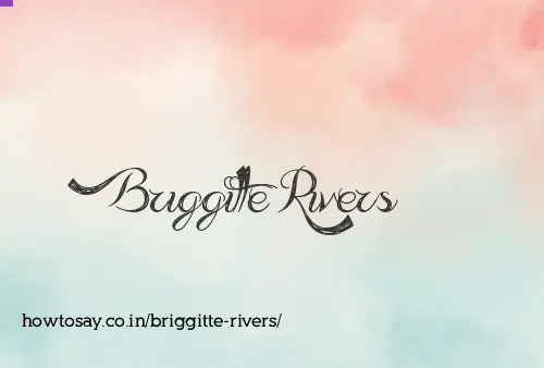 Briggitte Rivers