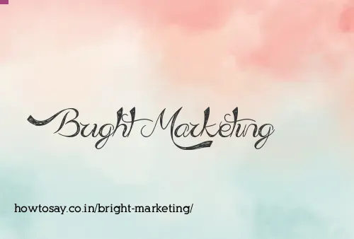Bright Marketing