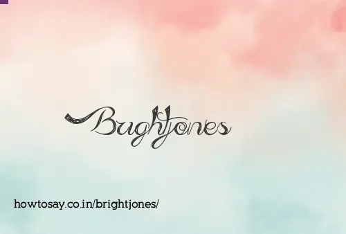 Brightjones