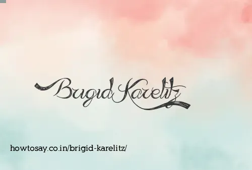 Brigid Karelitz