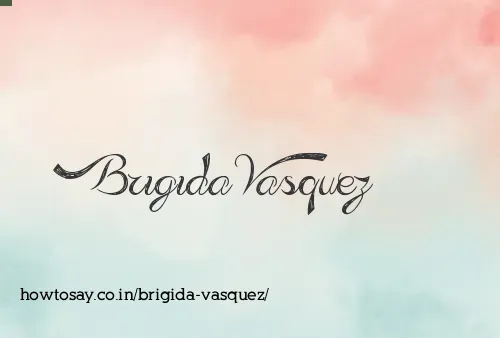 Brigida Vasquez