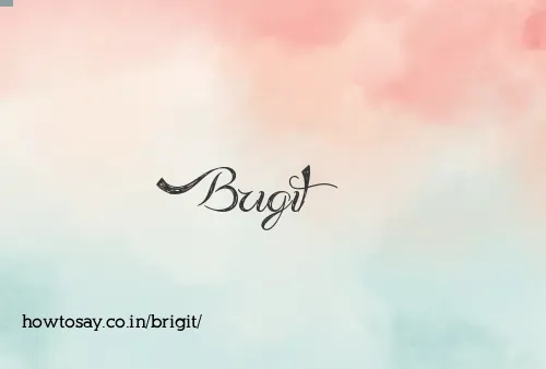 Brigit
