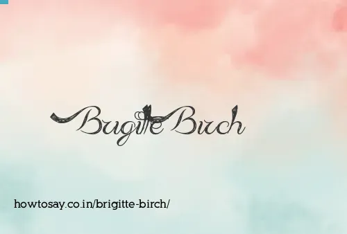 Brigitte Birch