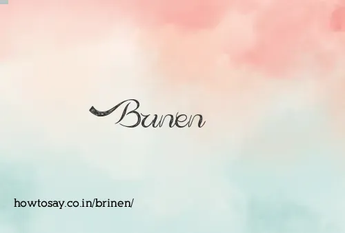 Brinen