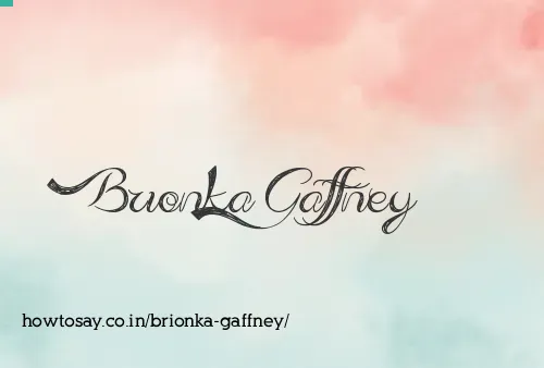 Brionka Gaffney
