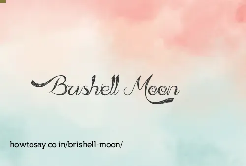 Brishell Moon