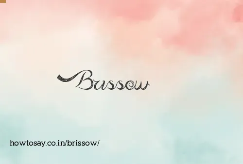 Brissow