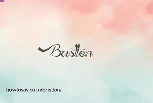 Bristlon