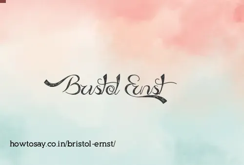 Bristol Ernst