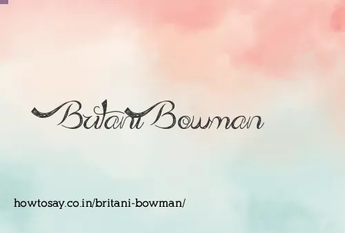 Britani Bowman