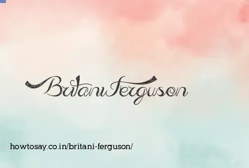 Britani Ferguson