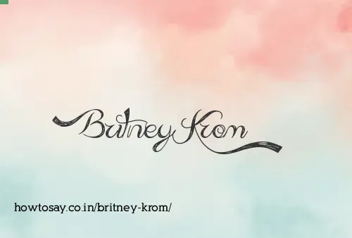 Britney Krom