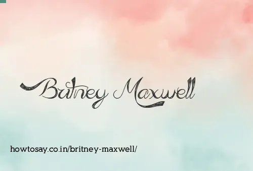 Britney Maxwell