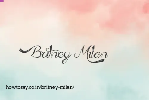 Britney Milan
