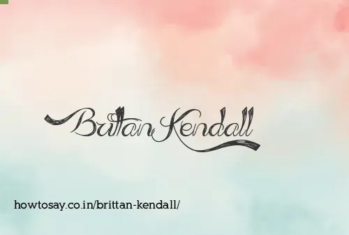 Brittan Kendall
