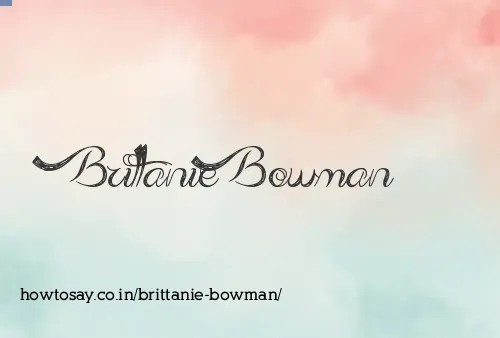 Brittanie Bowman