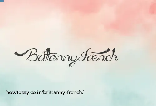Brittanny French