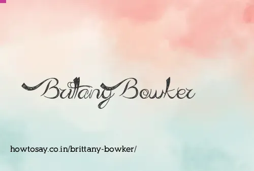 Brittany Bowker