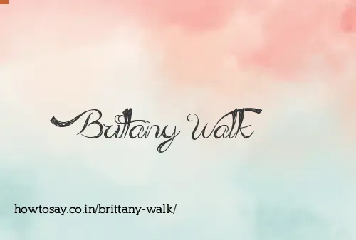 Brittany Walk
