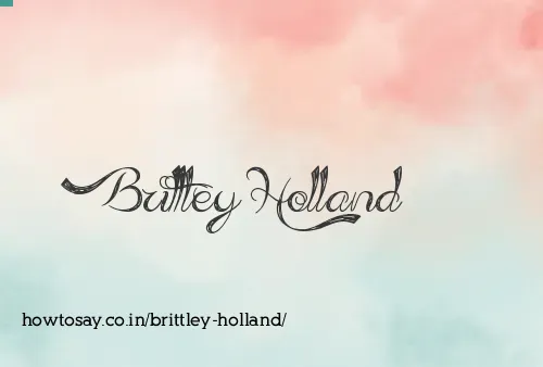 Brittley Holland