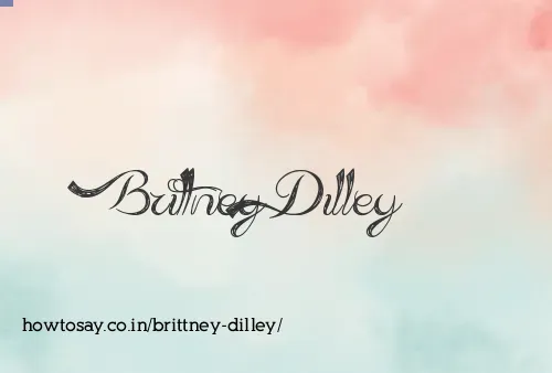 Brittney Dilley