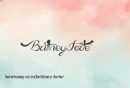Brittney Forte