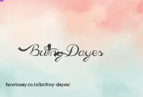 Brittny Dayes