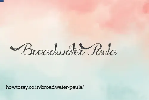 Broadwater Paula