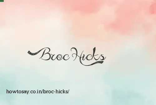 Broc Hicks