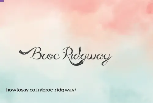 Broc Ridgway