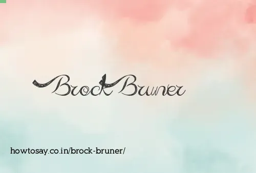 Brock Bruner