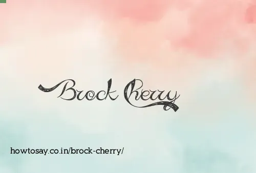 Brock Cherry