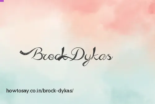 Brock Dykas