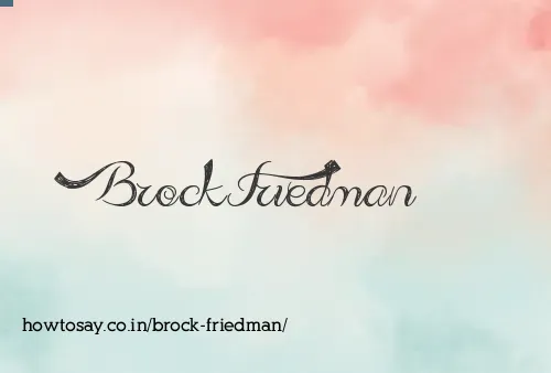 Brock Friedman