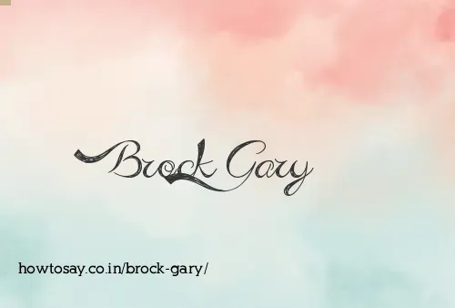 Brock Gary