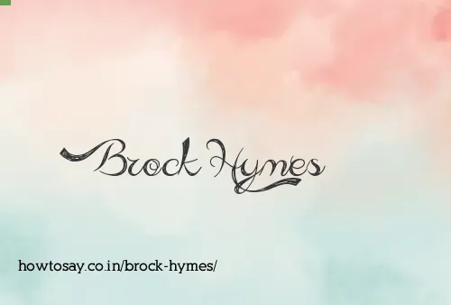 Brock Hymes
