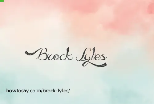 Brock Lyles