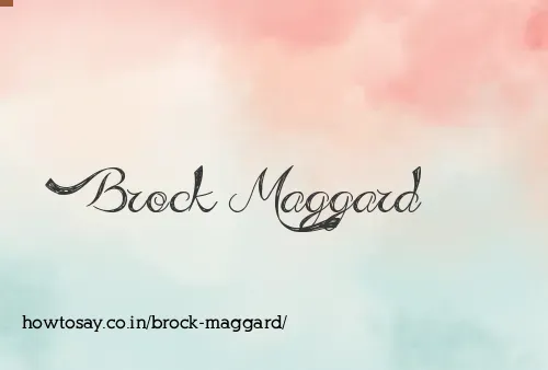 Brock Maggard