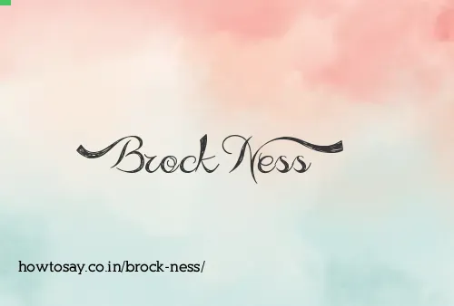 Brock Ness