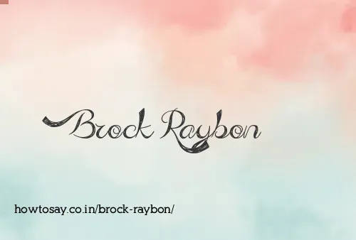 Brock Raybon