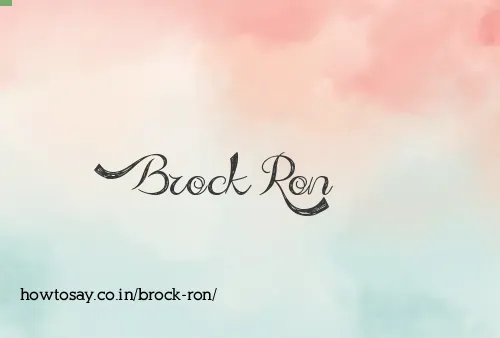 Brock Ron