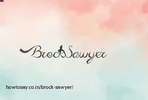 Brock Sawyer