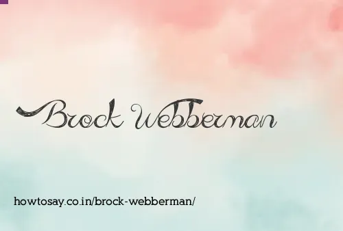 Brock Webberman
